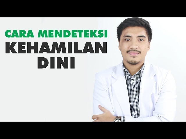 Begini Cara Mengetahui Tanda Kehamilan Dini