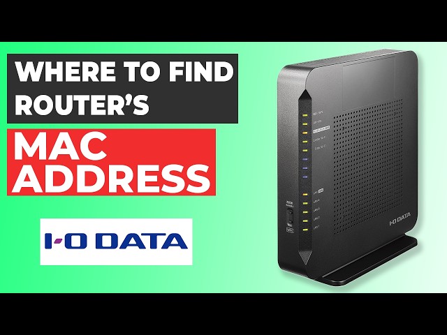 How to Find the MAC Address on Your IO Data Router