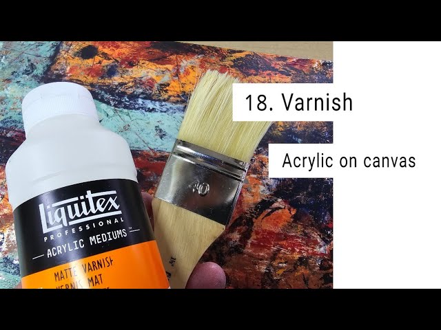 How to varnish acrylic paintings TIRELS 18