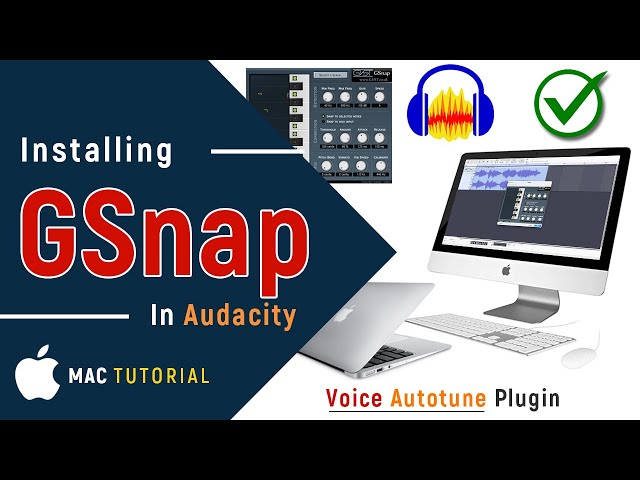 ✅ How to Install VST Plugin GSnap in Audacity on Mac - Voice Autotune Plugin