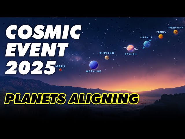 7 Planets Aligning: Rare Celestial Event on January 25th, 2025!