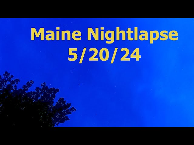 Nightlapse timelapse of overnight stars in Maine 5/20/24