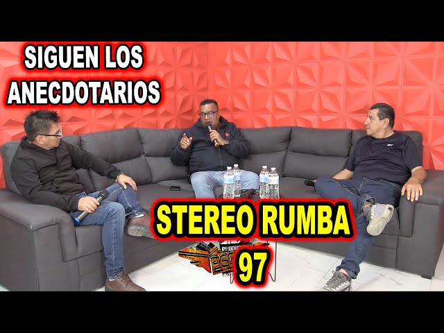 *** UN ANECDOTARIO MAS DE STEREO RUMBA 97 ***