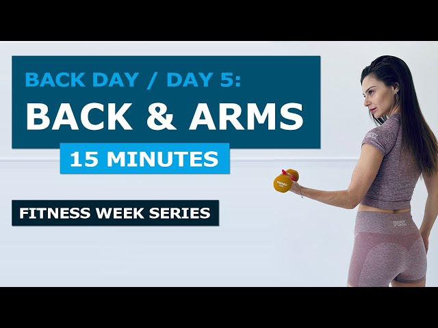 15 Min BACK & ARMS (Biceps, Triceps, Shoulders) Workout / Fitness Week