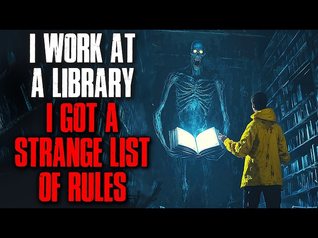 I Work at a Library. I Got a Strange List of Rules.