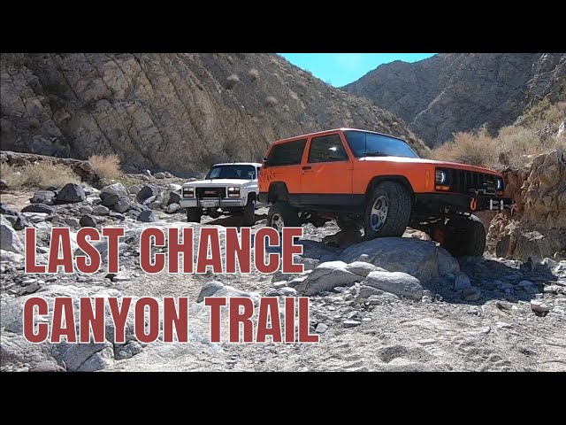 Taking On Last Chance Canyon In The Spooky Jeep And An Old Square Body