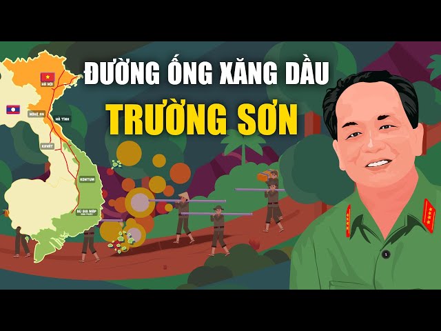 Trường Sơn - Đường Ống Xăng Dầu Đỉnh Nhất Thế Giới - EZ Sử