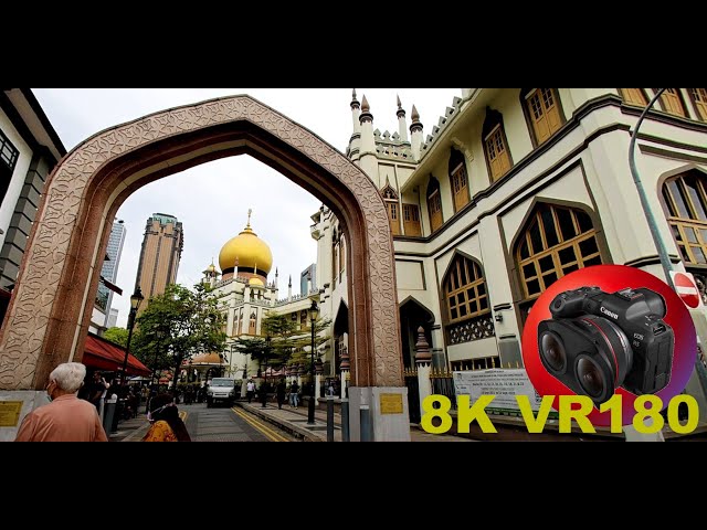 SULTAN MOSQUE IN SINGAPORE KAMPONG GLAM PRECINCT 8K/4K VR180 3D (Travel Videos/ASMR/Music)