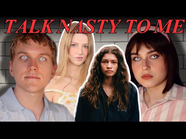 Hunter Schafer (we stand with you girl) + Euphoria season 3 drama.  | Talk Nasty to Me - Ep 34