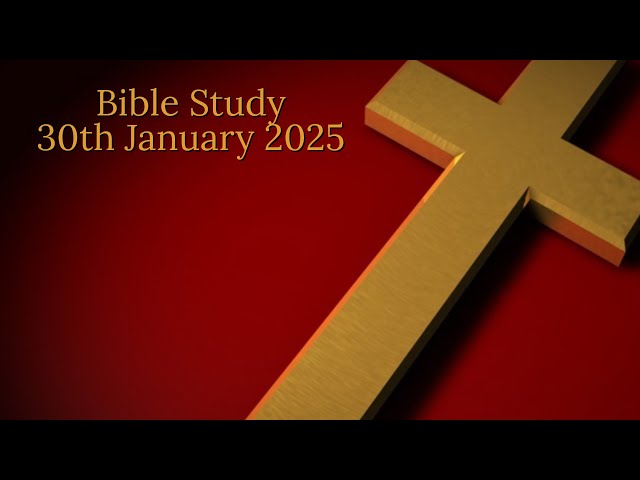 Bible Study | 30.01.25 | Peterhead Congregational Church