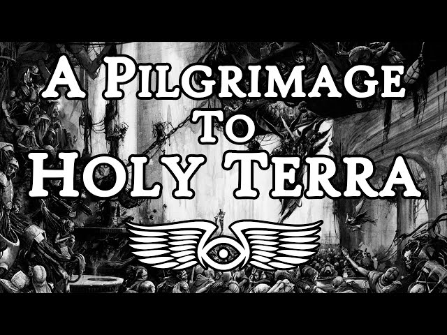 A Pilgrimage to Holy Terra: An Account of Life on the Throneworld (Warhammer 40k Lore)