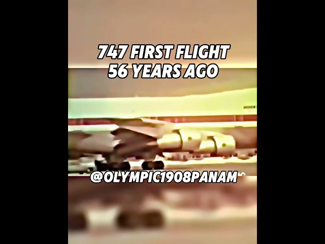 747 first flight 56 years ago #747 #avgeek #aviation #firstflight #shorts #boeing #edit #milestone