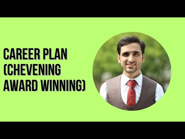 Win Chevening Scholarship with this CAREER PLAN (Won Scholarship) | 2023/24