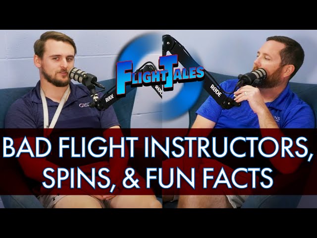 Effective Flight Instruction, Spins, and Fun Facts