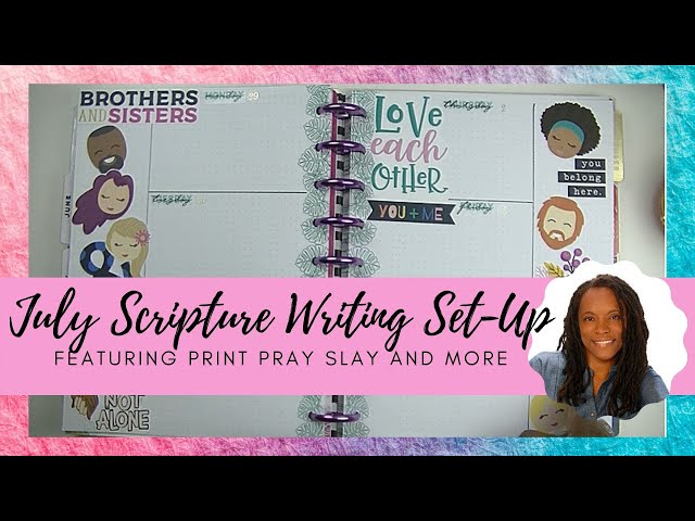 July Scripture Writing Journal Set Up