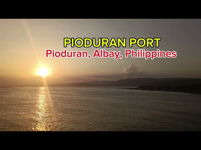 PIODURAN PORT, Pioduran, Albay