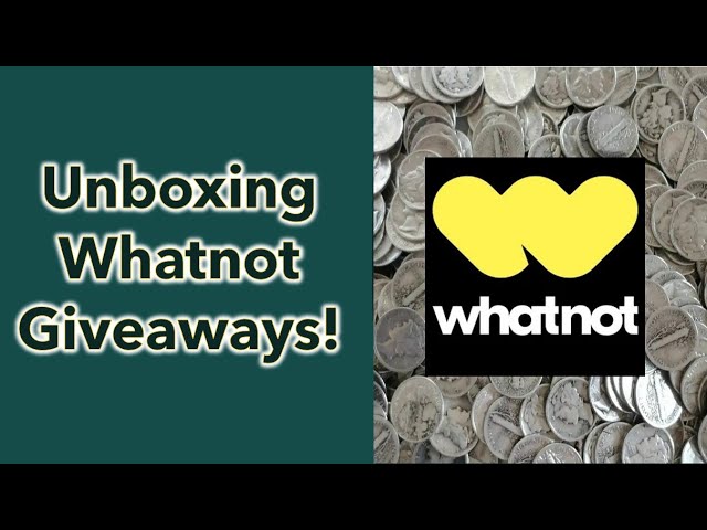 Unboxing Whatnot Silver Coin and Collector Coin Giveaways!