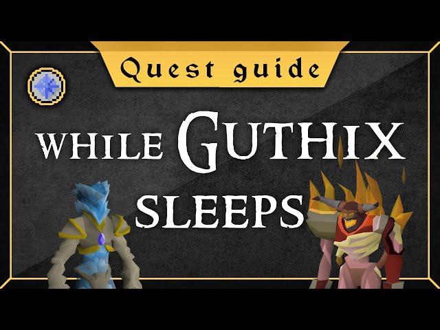 Newest updated While Guthix Sleeps quest guide