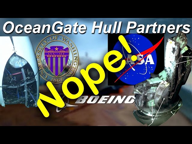 OceanGate Titan Hull Partners Controversy - Partners Did What/When?