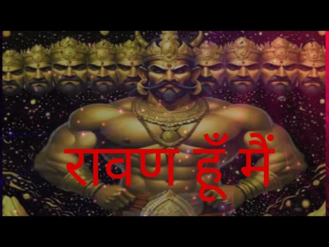 #Ravan hun mai #bhakti Pankti