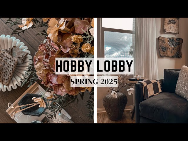 NEW ** HOBBY LOBBY SPRING COLLECTION || 2025