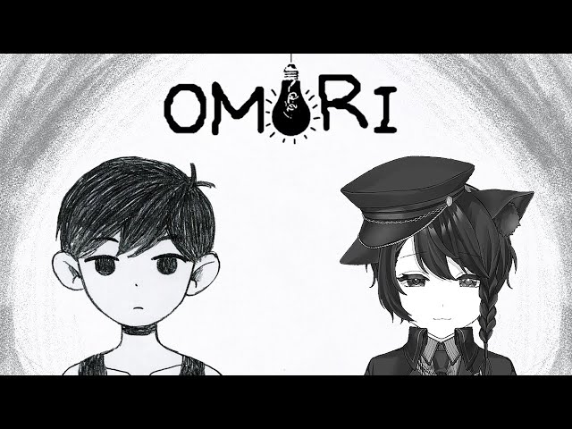 【OMORI】引きこもり少年の真実 [ホラーRPG] # 22【#猫姫黒火/#Vtuber】