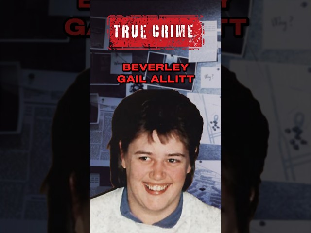 Beverley Gail Allitt: Angel of Death #beverleyallitt #angelofdeath #truecrime #shorts