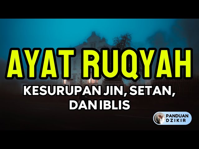 RUQYAH KESURUPAN JIN DAN SETAN