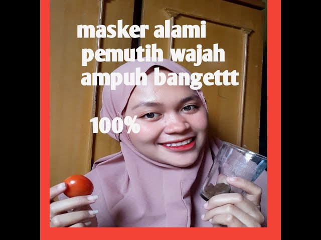 MASKER PEMUTIH WAJAH ALAMI . 100% ampuh