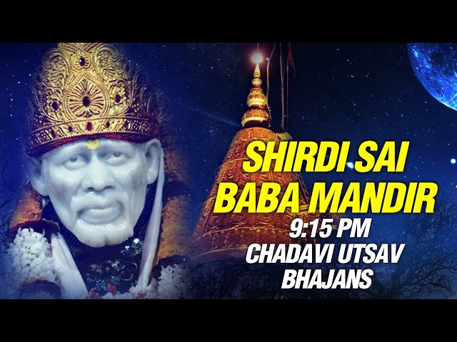 Shirdi Sai Baba Mandir - 9:15 PM Chavadi Utsav Bhajans by Pramod Medhi | Full 45 Minutes