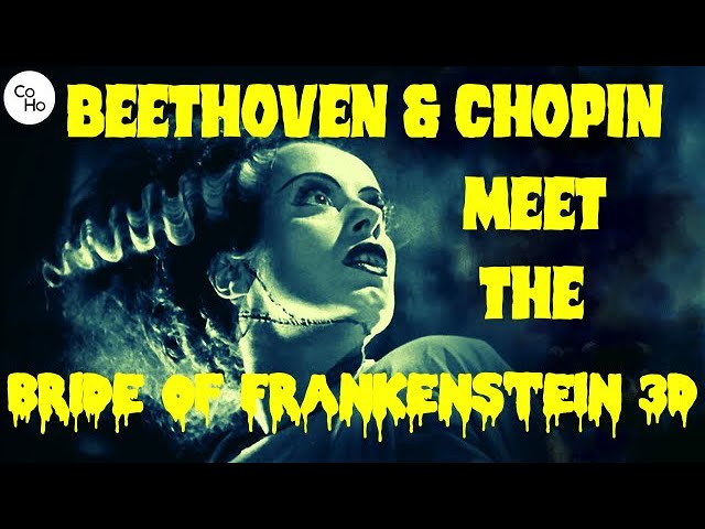 COHO 360°: Beethoven & Chopin Meet the Bride of Frankenstein