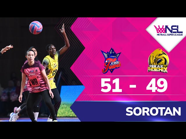 Sorotan Perlawanan: Johor Jewels 51-49 Perak Phoenix | NSL 2025