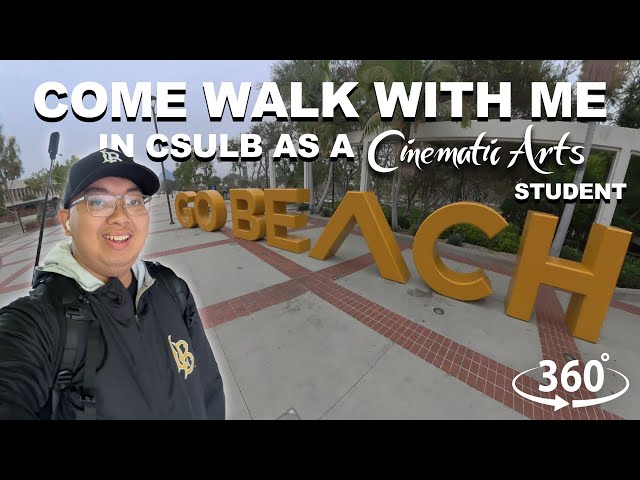 360° Vlog: Walk with me to my class as a Cinematic Arts/Film Student in CSULB