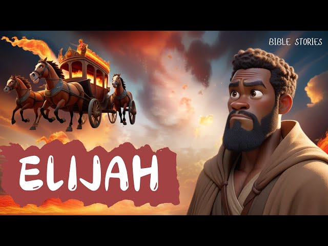 ELIJAH || A MAN OF LIKE PASSIONS || ANIMATED BIBLE STORY