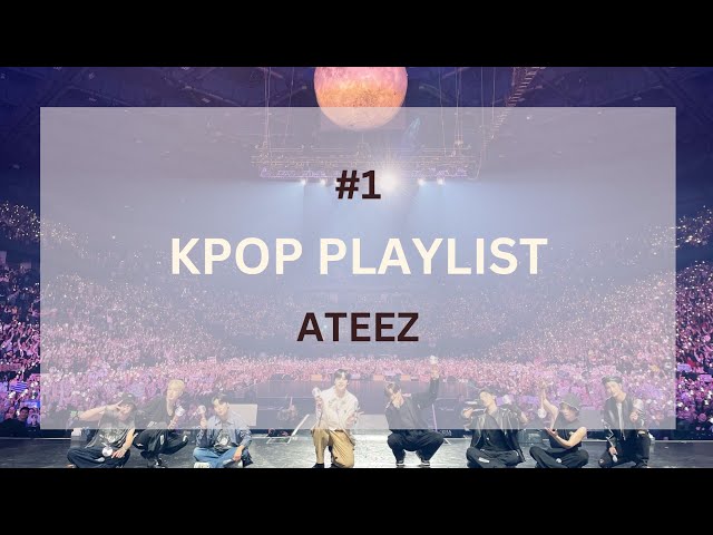 Ateez #1 (CHILL, STUDY, RELAX) - No Ads