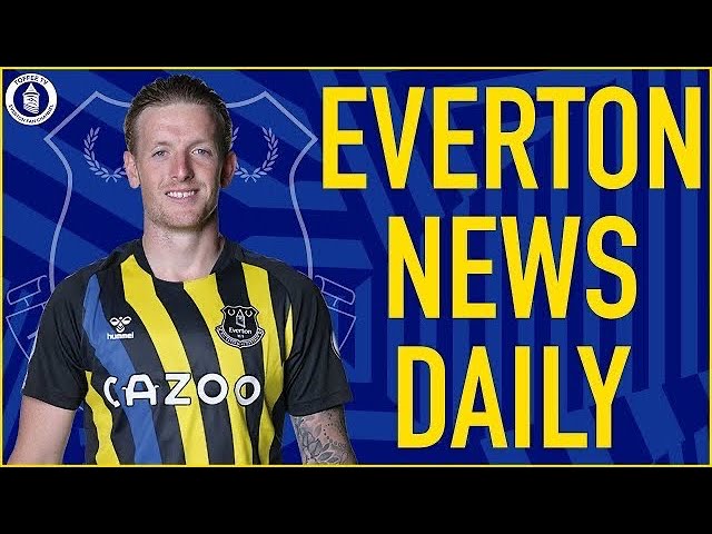 Pickford Set To Sign New Deal? | Everton News Daily