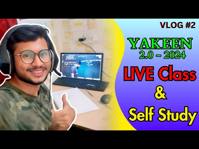 #02 | YAKEEN 2.0 2024 CLASS & SELF STUDY VLOG | @PhysicsWallah | NEET Aspirant Life | Your MediBro🩺🥼