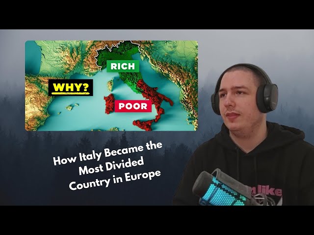 Frenchman Reacts To How Italy Became the Most Divided Country in Europe - RealLifeLore