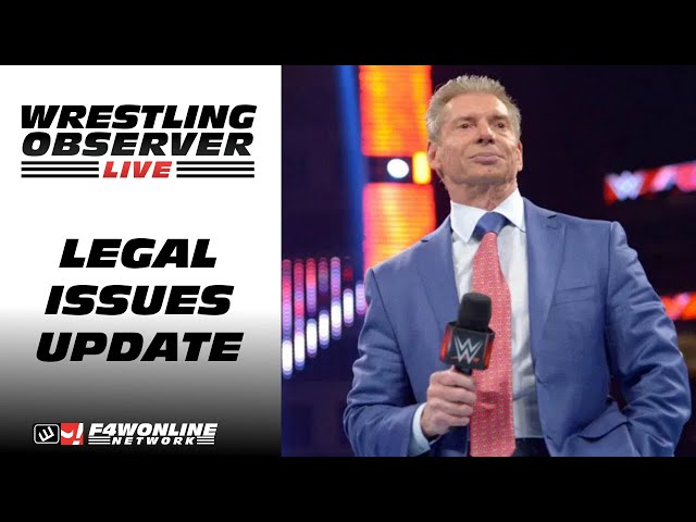 The current status of Vince McMahon's legal troubles | Wrestling Observer Live