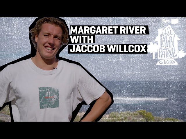 Jacob Willcox Shows You Around His Hometown And Shares Wave Tips For WA | LAWN PATROL