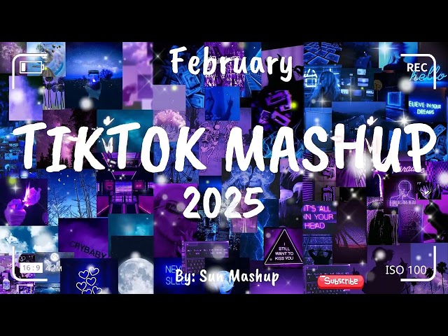 Tiktok Mashup February 💜2025💜 (Not Clean)