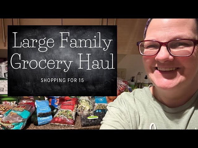 Large Family 15 GROCERY HAUL during pantry challenge