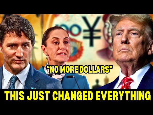 What Canada And Mexico Just Did Changes EVERYTHING, And The US Wasn't Ready