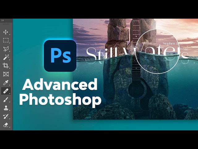 Advanced Photoshop Techniques | FREE COURSE