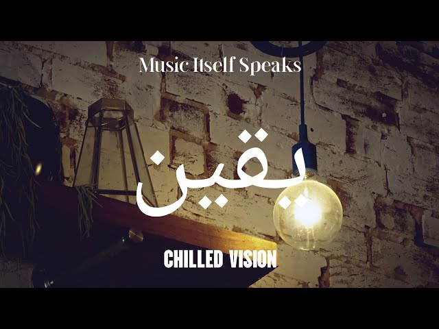 Chilled Vision - Believe | Music Itself Speaks | No Copyrighted Music