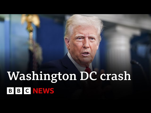 Donald Trump says cause of Washington DC air collision unknown | BBC News