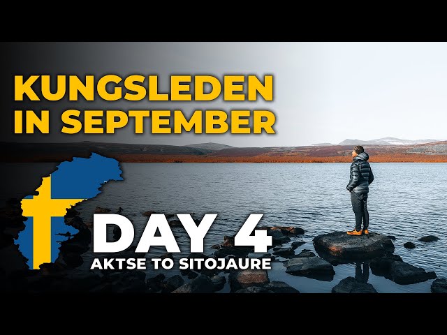 HIKING KUNGSLEDEN IN SEPTEMBER  | Aktse - Sitojaure | backpacking Sweden Lapland | Fall autumn Hike