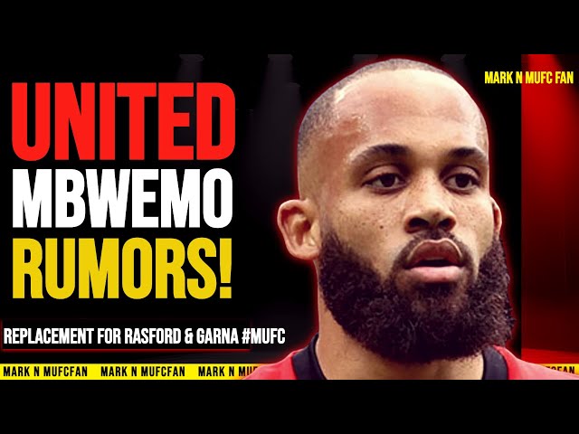 🚨Mbwemo to replace Rashford & Garnacho? Antony stays👀🗣️TRANSFERMARKT latest news ‼️