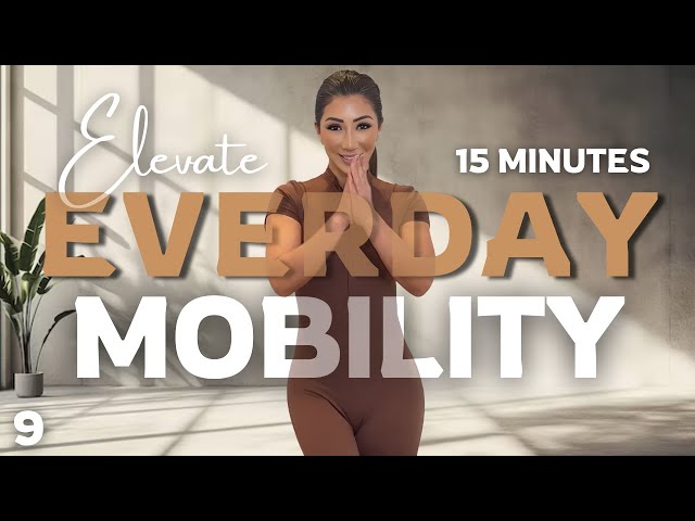 15 Min Everyday Mobility Stretches | Improve Flexibility & Reduce Stiffness