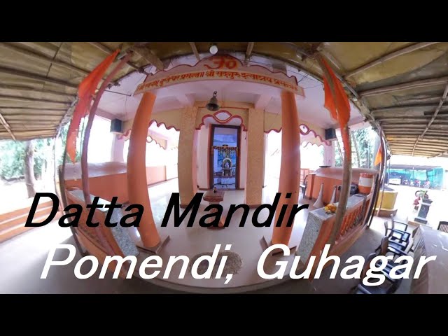 Datta Mandir Pomendi, Guhagar, Ratnagiri (Konkan) in 360° VR